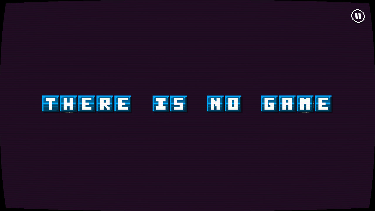 There Is No Game: Jam Edition 2015 — screenshot 1